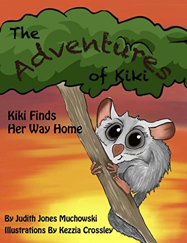 Beispielbild fr Adventures of Kiki: Kiki Finds Her Way Home zum Verkauf von medimops