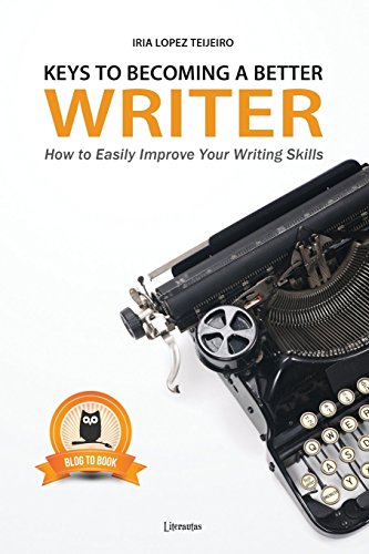 Stock image for Keys to Becoming a Better Writer: How to Easily Improve Your Writing Skills (Revised Edition) for sale by Mispah books