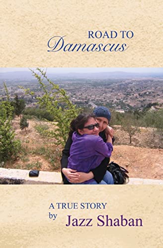 Imagen de archivo de Road to Damascus: Road to Damascus: A true story a la venta por WorldofBooks