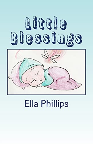 Stock image for Little Blessings for sale by Lucky's Textbooks