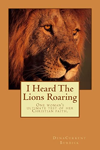 9781502389909: I Heard The Lions Roaring