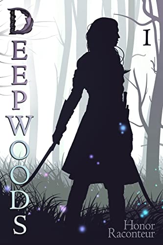 9781502392527: Deepwoods: Deepwoods Saga Book 1: Volume 1