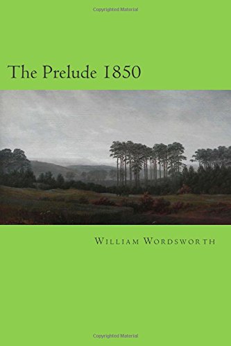 Stock image for The Prelude 1850 for sale by WorldofBooks