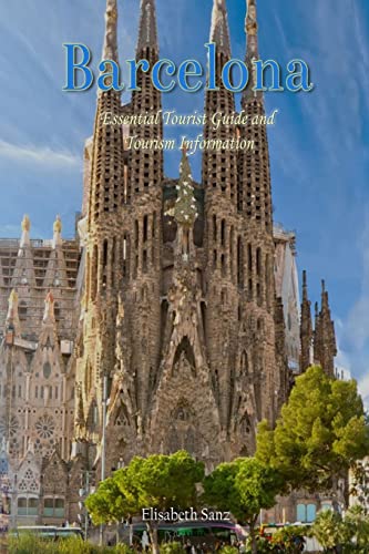 Beispielbild fr Barcelona Essential Tourist Guide and Tourism Information zum Verkauf von Lucky's Textbooks