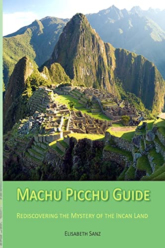 Beispielbild fr Machu Picchu Guide zum Verkauf von WorldofBooks