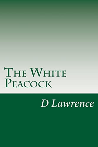 9781502402981: The White Peacock