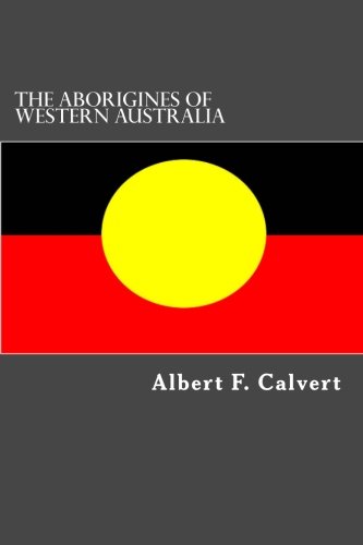 9781502403506: The Aborigines of Western Australia