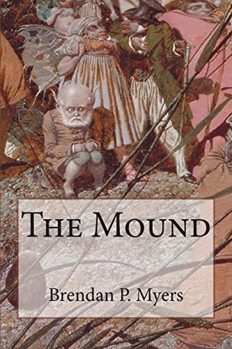 9781502413932: The Mound