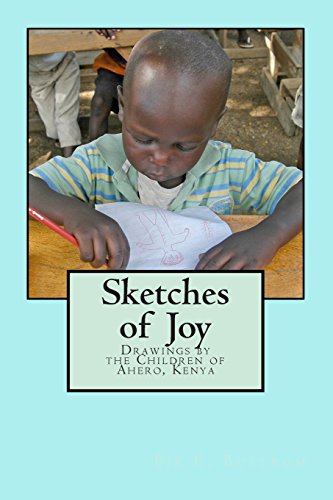 9781502416599: Sketches of Joy: Drawings by the Children of Ahero, Kenya