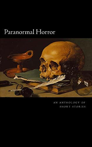 Imagen de archivo de Paranormal Horror: An Anthology a la venta por Lucky's Textbooks