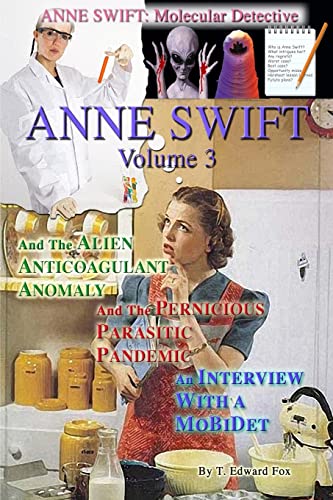 9781502422743: Anne Swift: Molecular Detective Volume 3: Third volume in the Anne Swift Mysteries