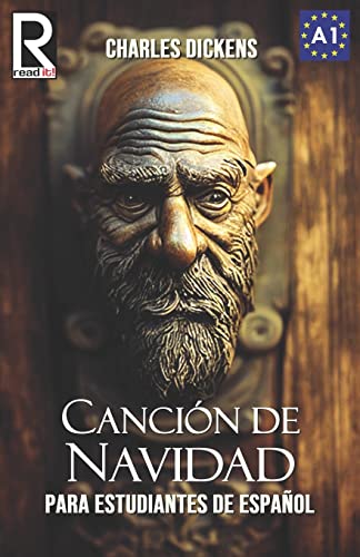 

Canción de Navidad para estudiantes de español: A Christmas Carol for Spanish Learners (Read in Spanish) (Volume 1) (Spanish Edition)