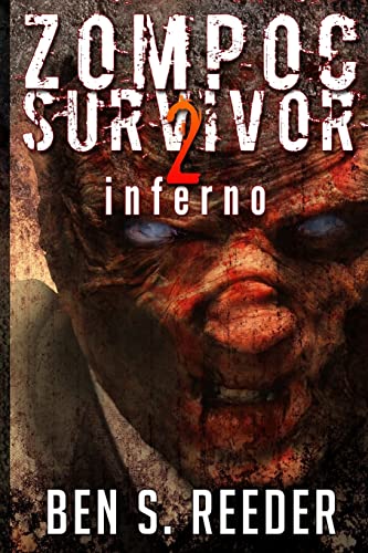 9781502424105: Zompoc Survivor: Inferno: 2