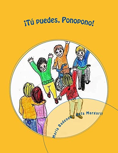 Imagen de archivo de Tu puedes, Ponopono! (Coleccin Ho'Oponopono Infantil) (Spanish Edition) a la venta por Lucky's Textbooks