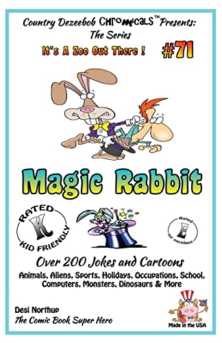 Stock image for Magic Rabbit: Over 200 Jokes and Cartoons (It's a Zoo Out There !) for sale by Lucky's Textbooks