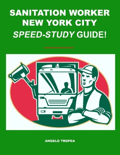 9781502435705: Sanitation Worker New York City Speed-Study Guide!