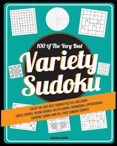 Stock image for Variety Sudoku: 100 of the very best sudoku variants for sale by AwesomeBooks