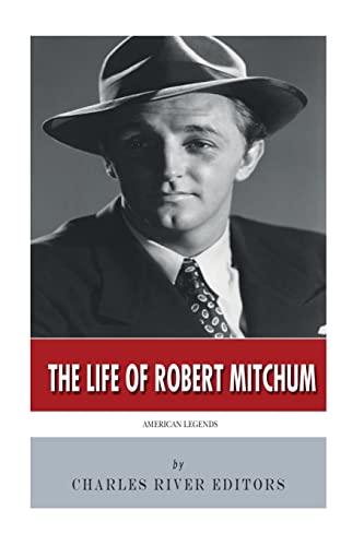 9781502437341: American Legends: The Life of Robert Mitchum