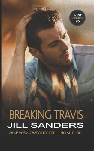 Beispielbild fr Breaking Travis (The West Series) zum Verkauf von Bookmans