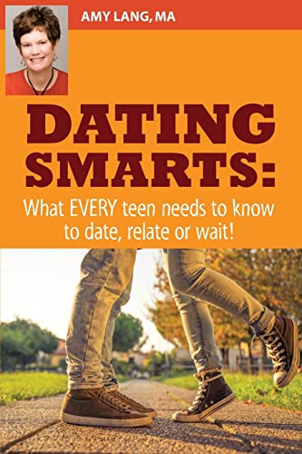 Stock image for Dating Smarts What Every Teen for sale by SecondSale