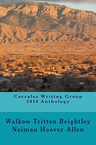9781502440877: Corrales Writing Group 2014 Anthology