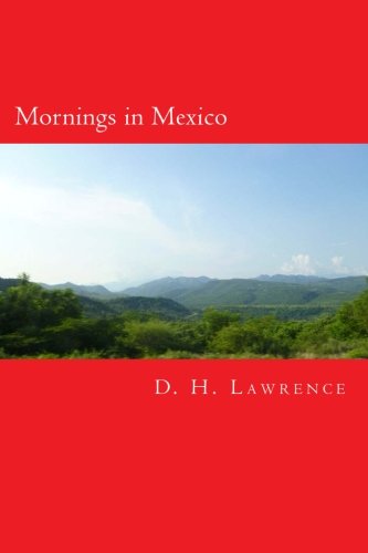 Stock image for Mornings in Mexico for sale by Revaluation Books