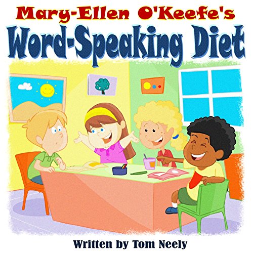 Stock image for Mary-Ellen O'Keefe's Word-Speaking Diet for sale by SecondSale