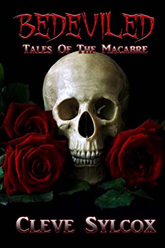 Stock image for Bedeviled: Tales of The Macabre for sale by ThriftBooks-Dallas