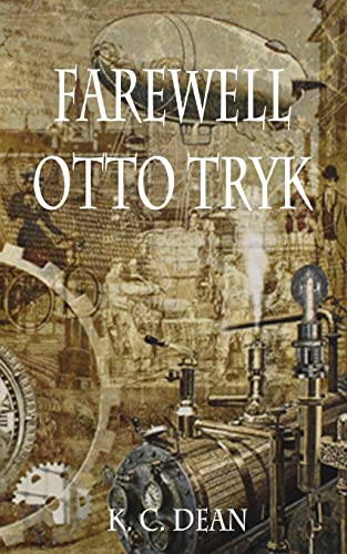Stock image for Farewell Otto Tryk for sale by THE SAINT BOOKSTORE