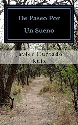 Stock image for De Paseo Por Un Sueno (Spanish Edition) for sale by Lucky's Textbooks
