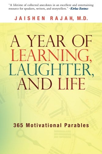 Stock image for A Year of Learning, Laughter, and Life: 365 Motivational Parables for sale by ThriftBooks-Atlanta