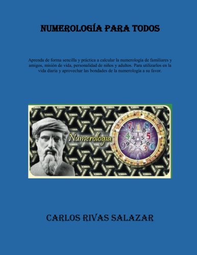 Stock image for Numerologia Para Todos / Numerology For All: Aprenda a Calcular Los Numeros Importantes De Sus Familiares Y Amigos for sale by Revaluation Books