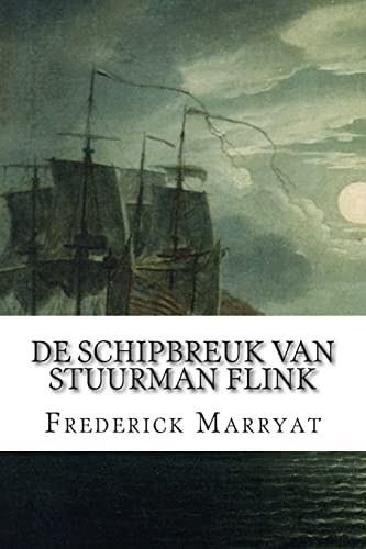 Imagen de archivo de De schipbreuk van Stuurman Flink a la venta por THE SAINT BOOKSTORE