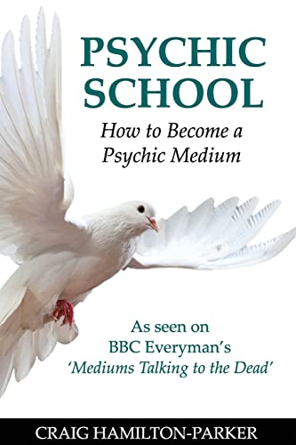 9781502477989: Psychic School - How to Become a Psychic Medium