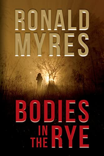 Stock image for Bodies in the Rye for sale by HPB-Emerald