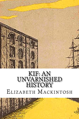 Beispielbild für Kif: An Unvarnished History zum Verkauf von Discover Books