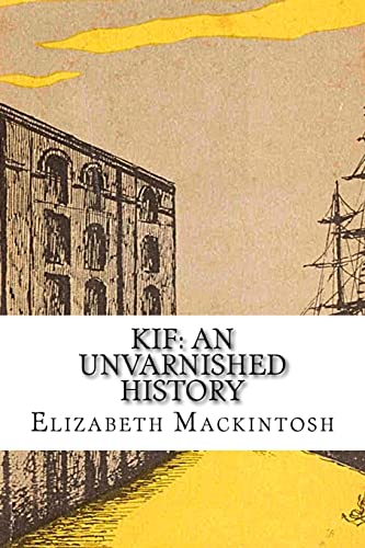 Stock image for Kif: An Unvarnished History for sale by Revaluation Books