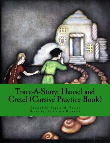 9781502484284: Trace-A-Story: Hansel and Gretel (Cursive Practice Book)