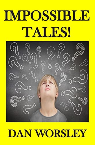 Stock image for Impossible Tales! for sale by AwesomeBooks
