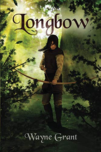 Beispielbild fr Longbow (The Saga of Roland Inness) zum Verkauf von Isle of Books