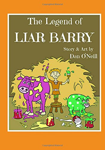 Stock image for The Legend of Liar Barry for sale by ThriftBooks-Atlanta