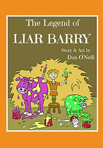 Stock image for The Legend of Liar Barry for sale by ThriftBooks-Atlanta