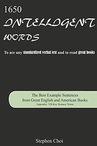 Stock image for 1650 Intelligent Words: The Best Example Sentences from Great English and American Books for sale by Jay's Basement Books