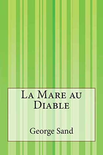 9781502498519: La Mare au Diable