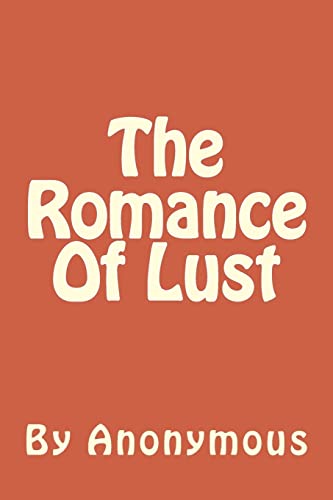 9781502504586: The Romance Of Lust: A Victorian Erotic Novel