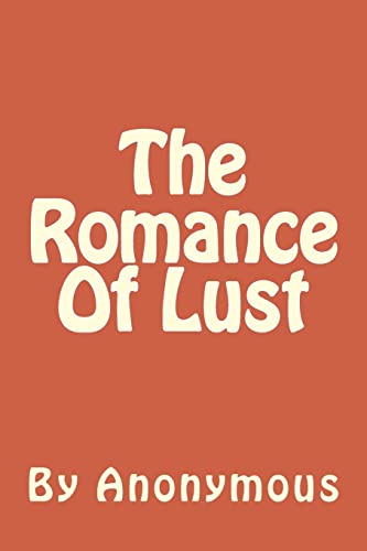 9781502504586: The Romance Of Lust: A Victorian Erotic Novel (Mrs Bensons Letters)