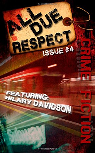 Stock image for All Due Respect Issue 4 for sale by Revaluation Books