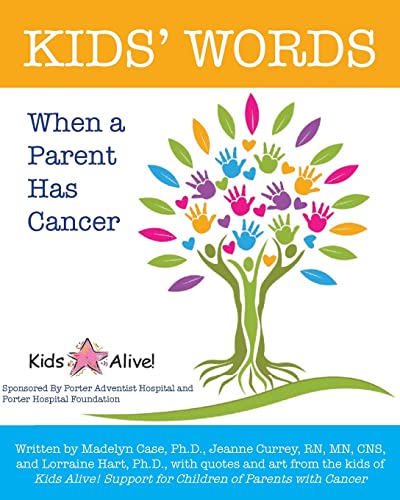 Stock image for Kids Words When a Parent Has Cancer for sale by Goodwill of Colorado