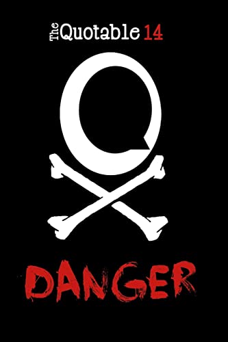 Imagen de archivo de The Quotable 14: Danger a la venta por ALLBOOKS1