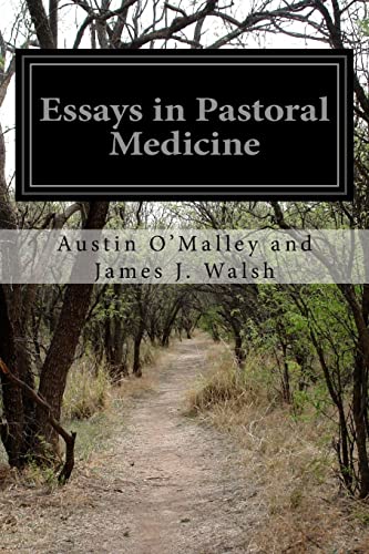 9781502508966: Essays in Pastoral Medicine